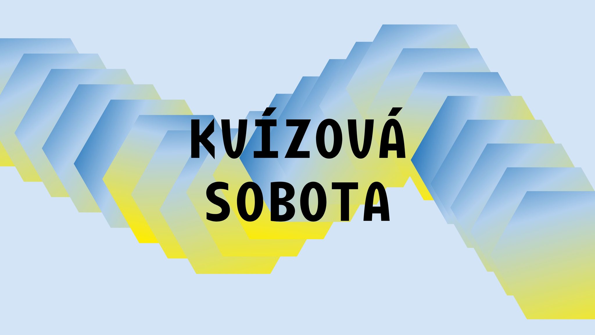 Kvízová sobota v Novej Cvernovke - finále jarnej ligy!