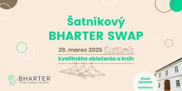 Šatníkový BHARTER SWAP kvalitného oblečenia a kníh