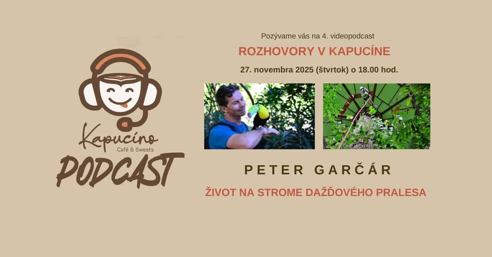 Rozhovory v Kapucíne - Život na strome dažďového pralesa