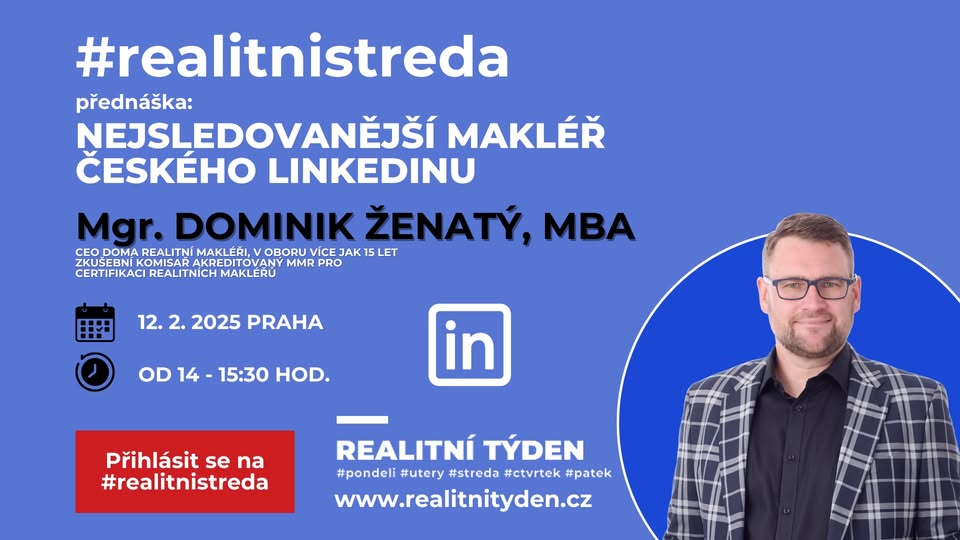 NEJSLEDOVANĚJŠÍ MAKLÉŘ ČESKÉHO LINKEDINU DOMINIK ŽENATÝ #realitnistreda