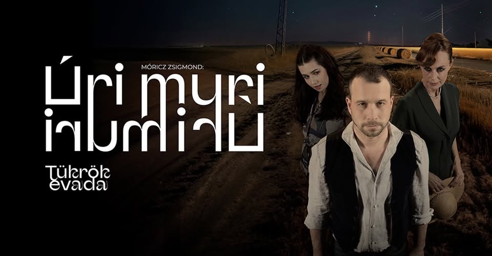 Móricz Zsigmond: Úri muri (Zenés színmű)