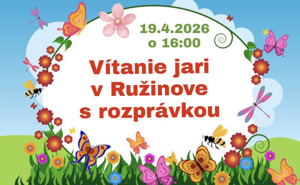 Vítanie jari v Ružinove s rozprávkou