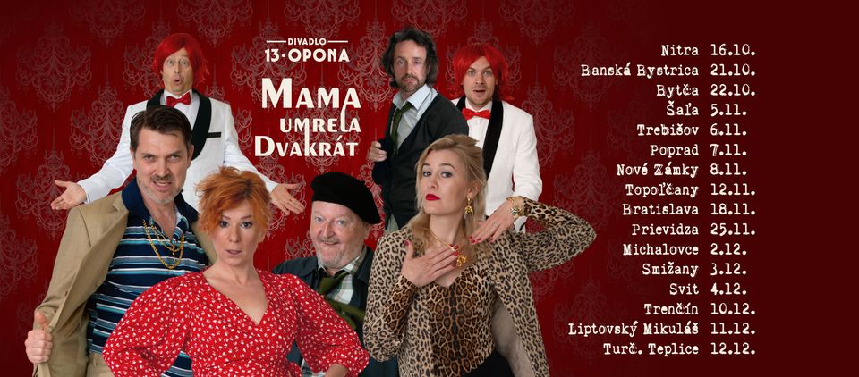 Mama umrela dvakrát - Liptovský Mikuláš 11.12.2024