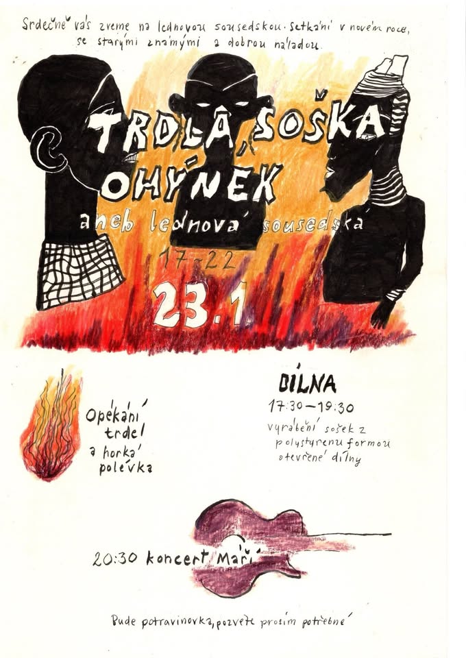 Trdla, soška, ohýnek aneb lednová sousedská
