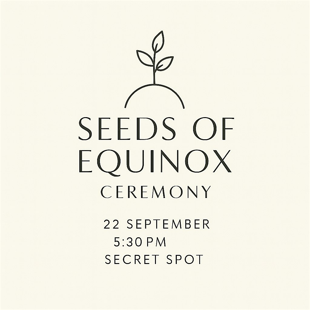 Seeds of Equinox Ceremony