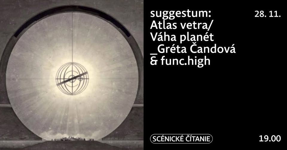 suggestum: Atlas vetra/ Váha planét_Gréta Čandová & func.high