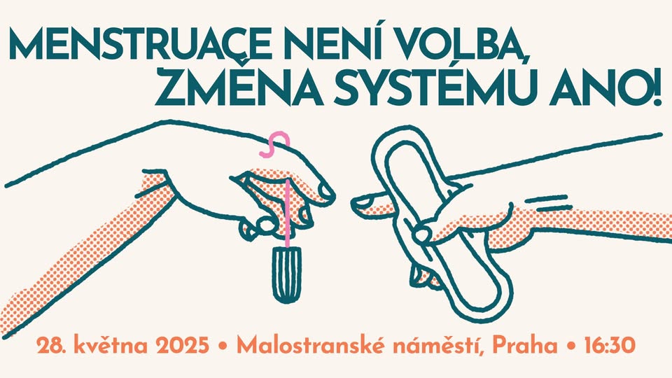 Menstruace není volba, změna systému ANO: Happening na podporu menstruačních potřeb ve všech školách