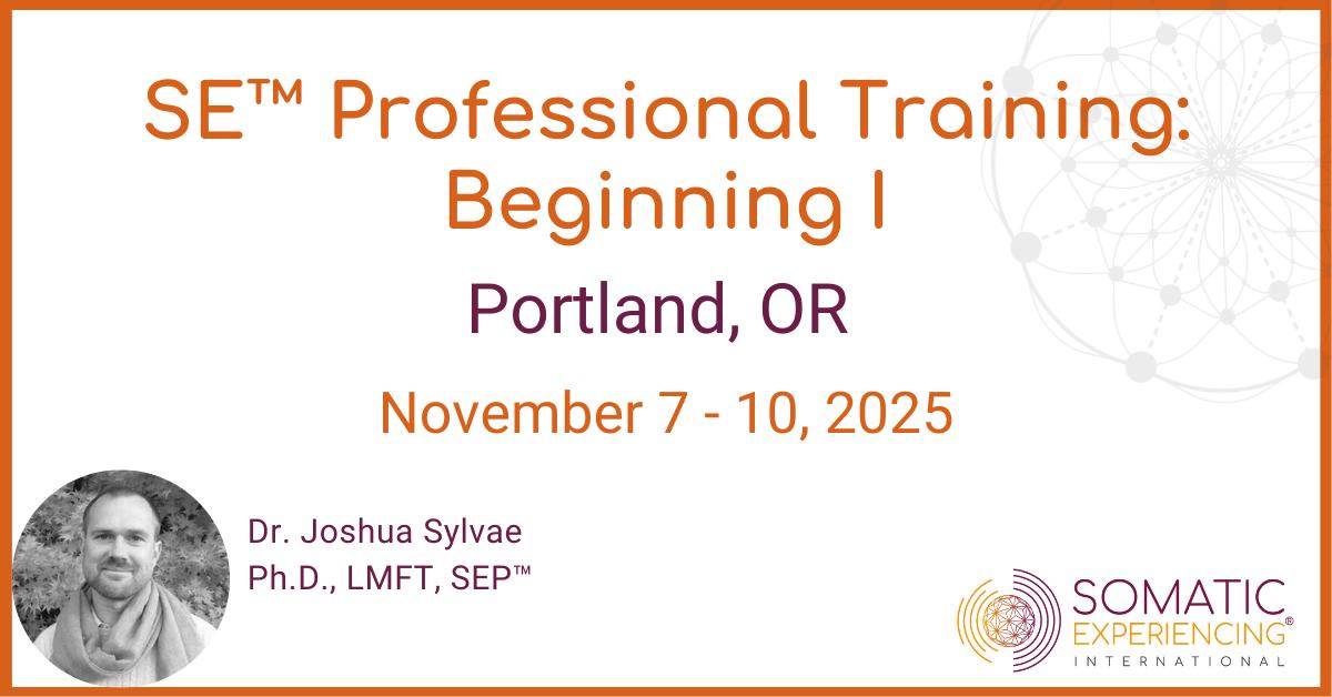 Portland, OR - Beginning I - November 7-10, 2025