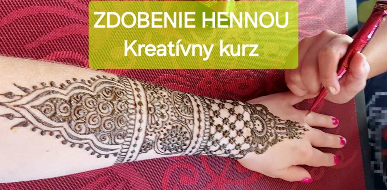ZDOBENIE HENNOU - Kreatívny kurz