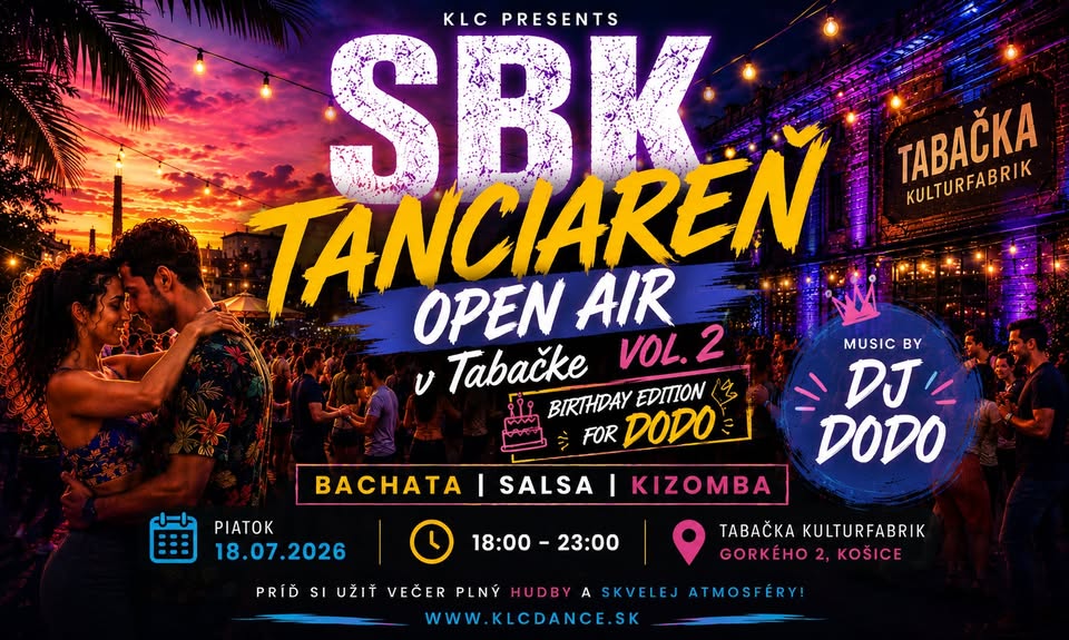 OPEN AIR SBK TANCIAREŇ vol2 v Tabačke 2026 Dodo Birthday Edition