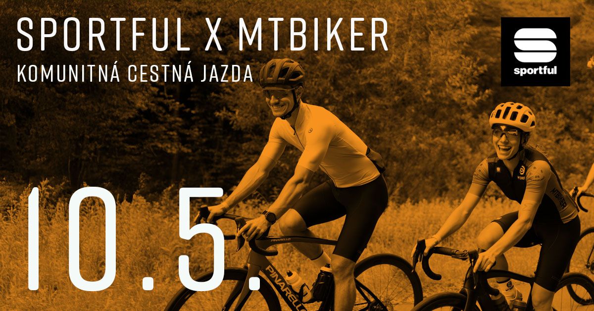🚲 SPORTFUL x MTBIKER komunitná cestná jazda 🥰