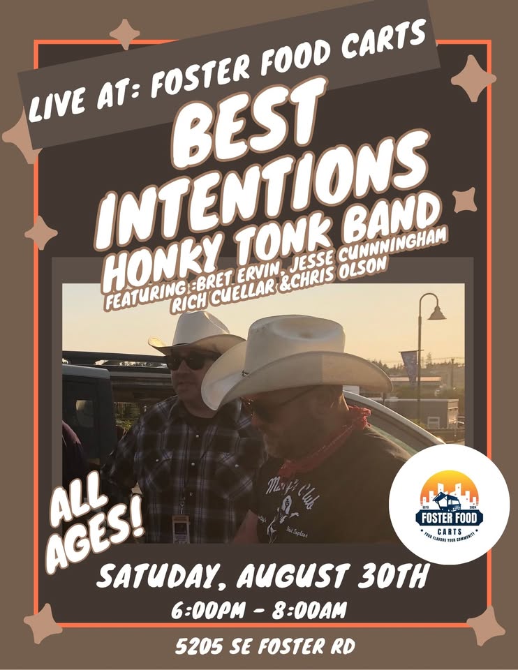 Best Intentions at Foster Food Carts - ALL AGES - FREE