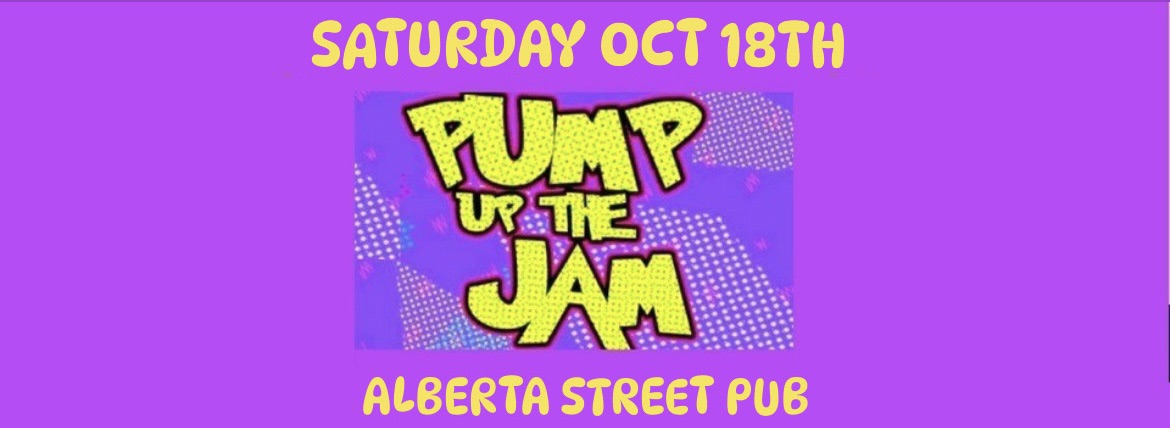 80s / 90s Dance Party at The Alberta Street Pub