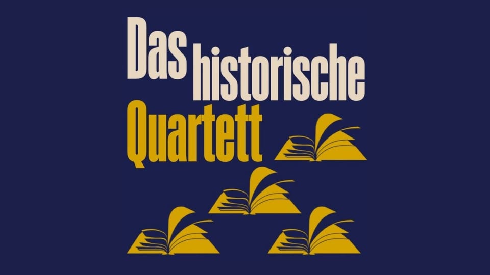 Das Historisches Quartett: Zeitgeschichte in der Diskussion
