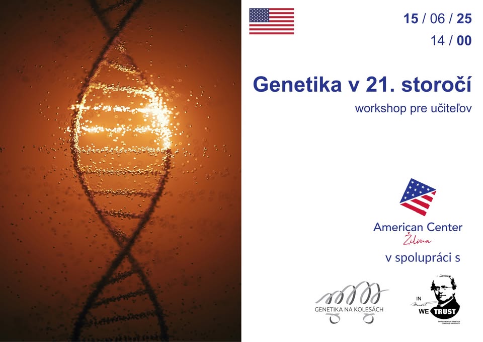 Genetika v 21. storočí / workshop pre učiteľov