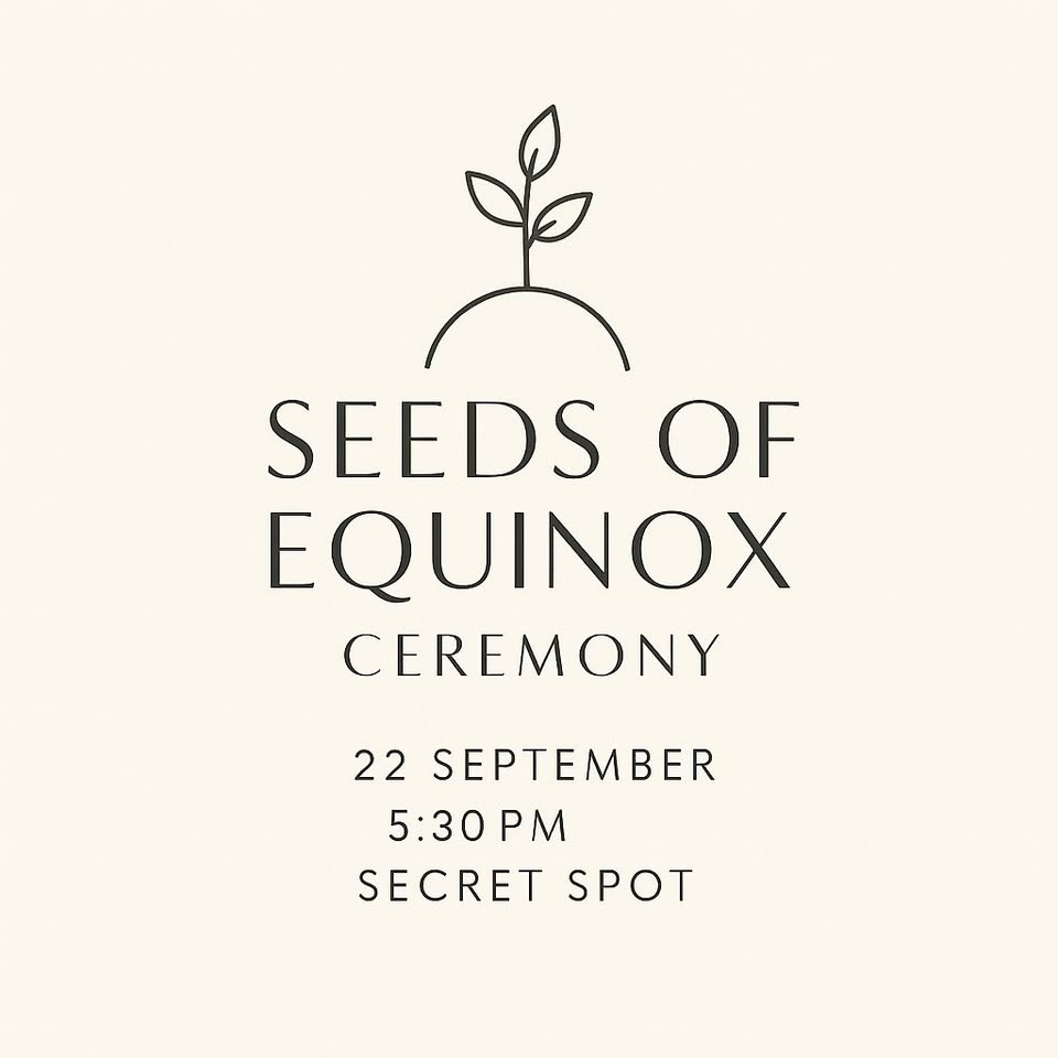 Seeds of Equinox Cermony