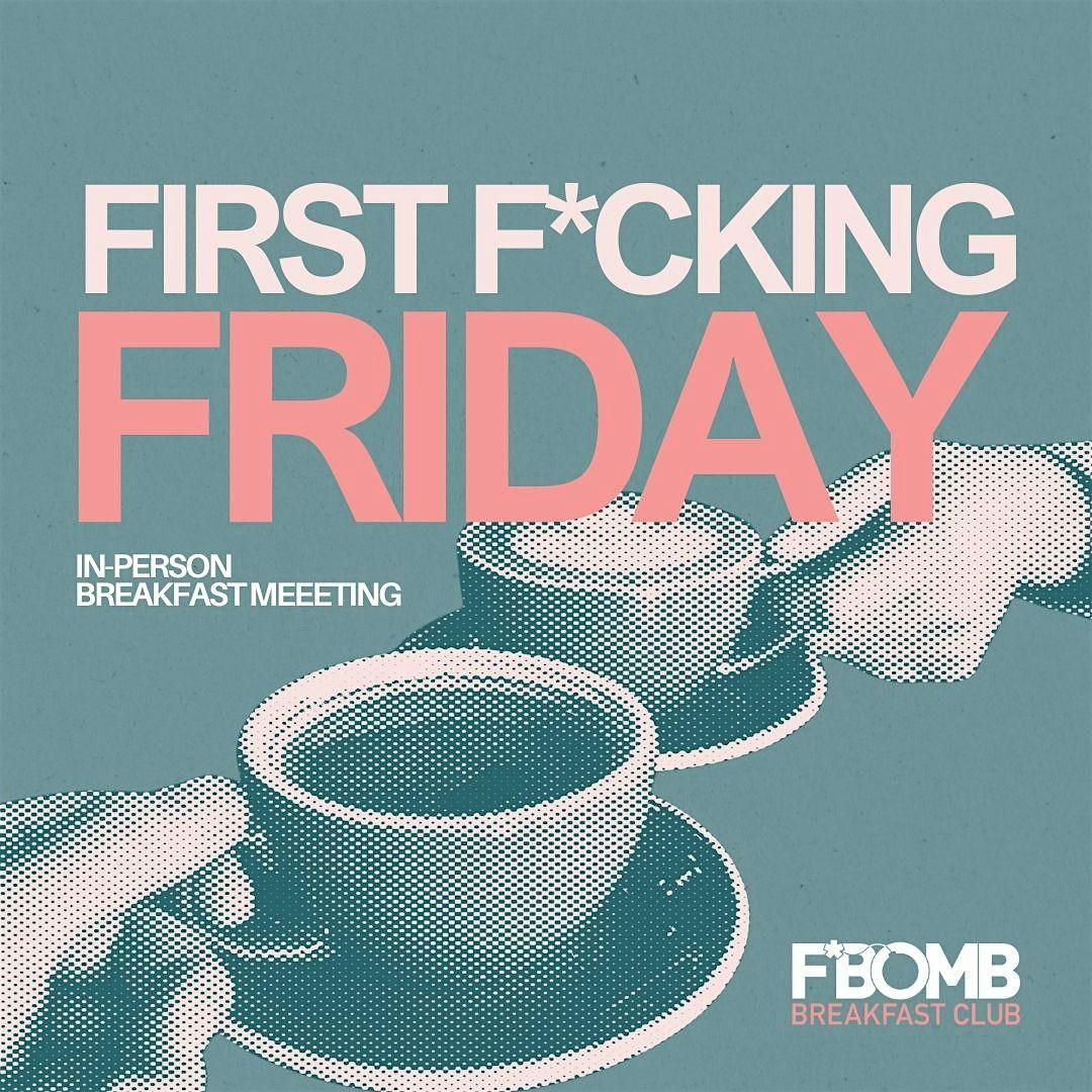 F*Bomb First F*cking Friday – November 2025 Meeting (Portland)