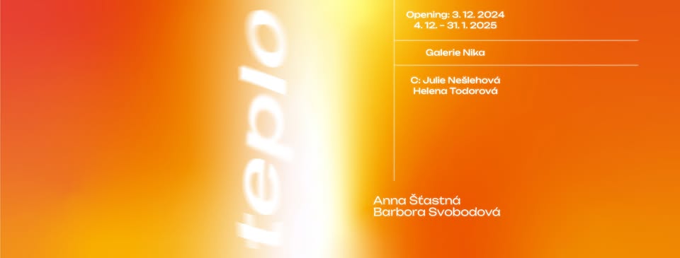VERNISÁŽ Barbora Svobodová & Anna Šťastná: 𝒕𝒆𝒑𝒍𝒐