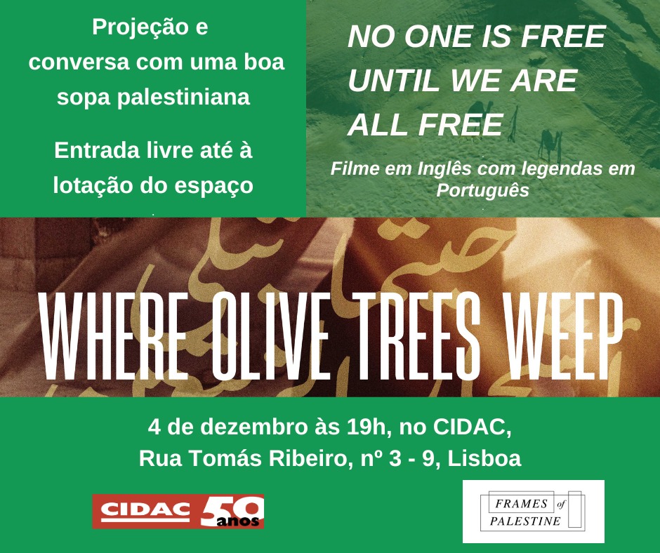Projeção filme Where Olive Trees Weep e conversa com Frames of Palestine