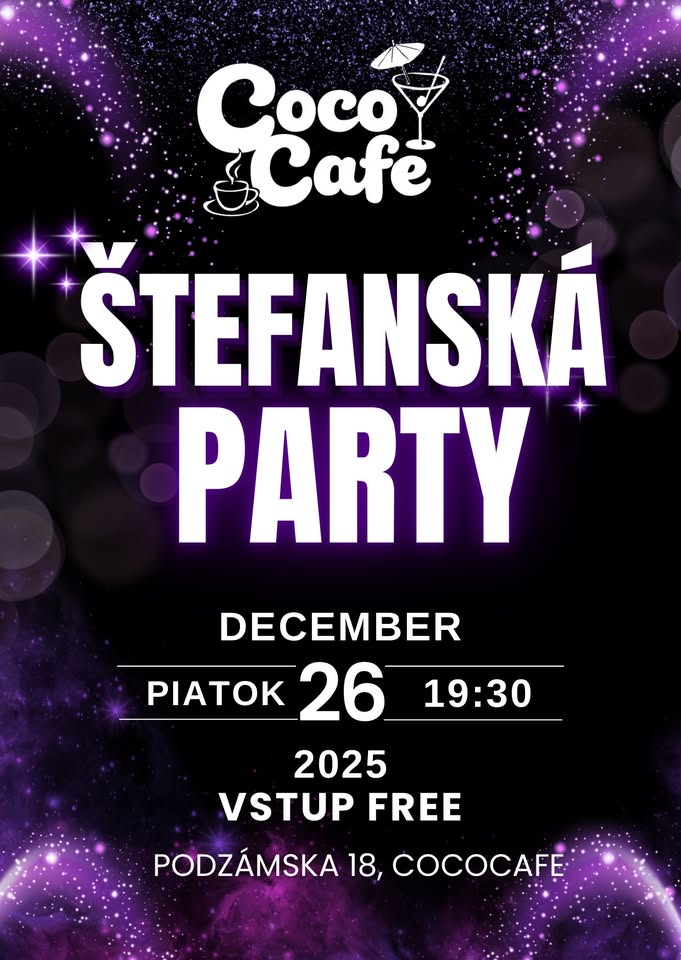 💜 ŠTEFANSKÁ PARTY v COCOCAFE! 💜