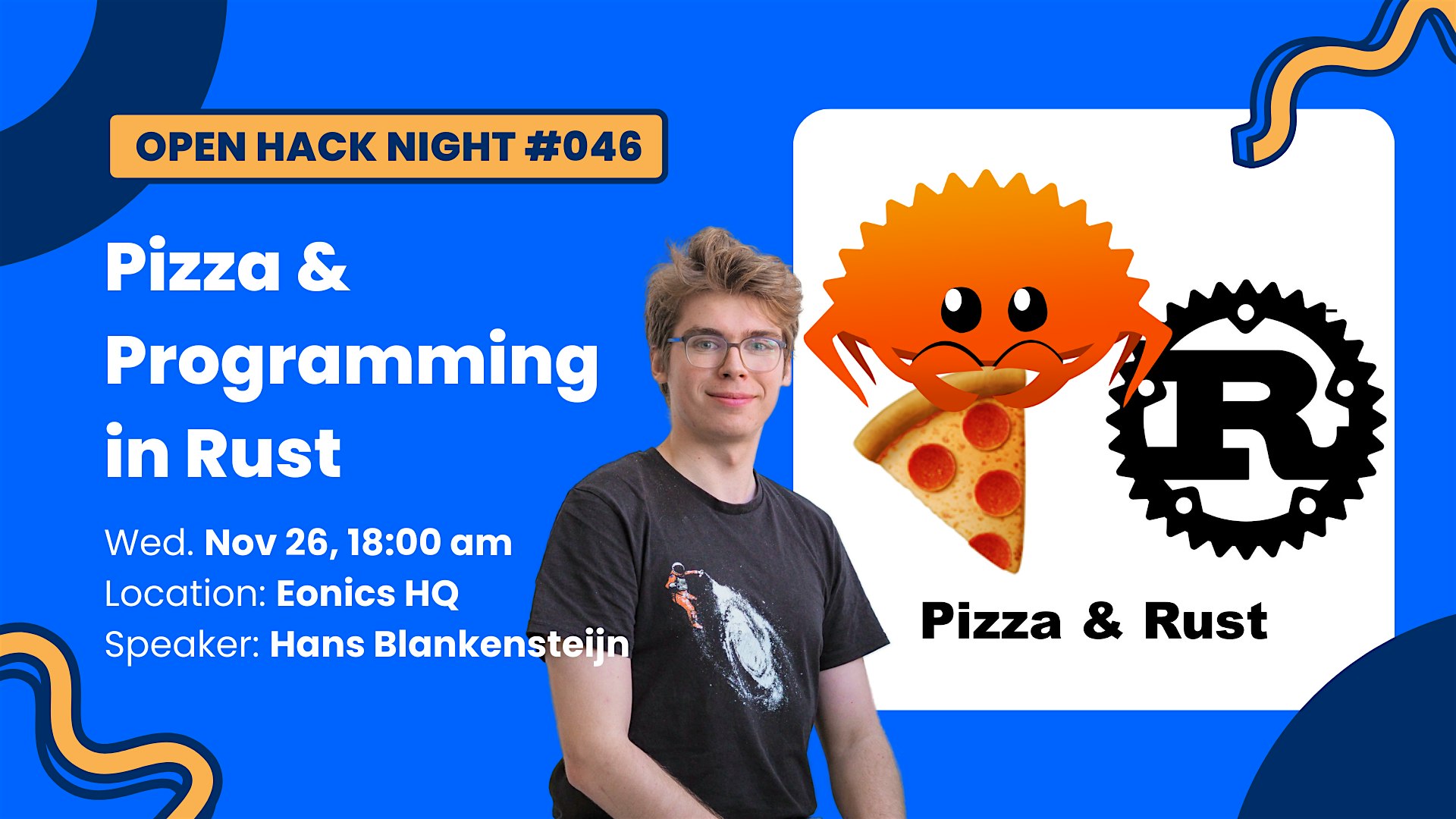 Pizza's & Programming in Rust: safe, fast and fun! - Open Hack Night