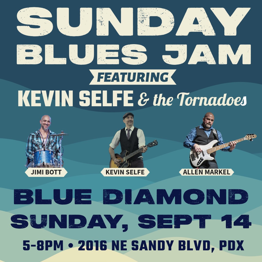 Kevin Selfe Sunday Blues Jam!
