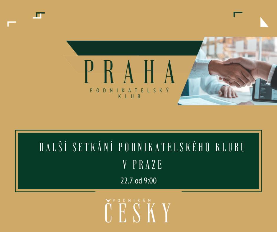 Setkání podnikatelského klubu v PRAZE