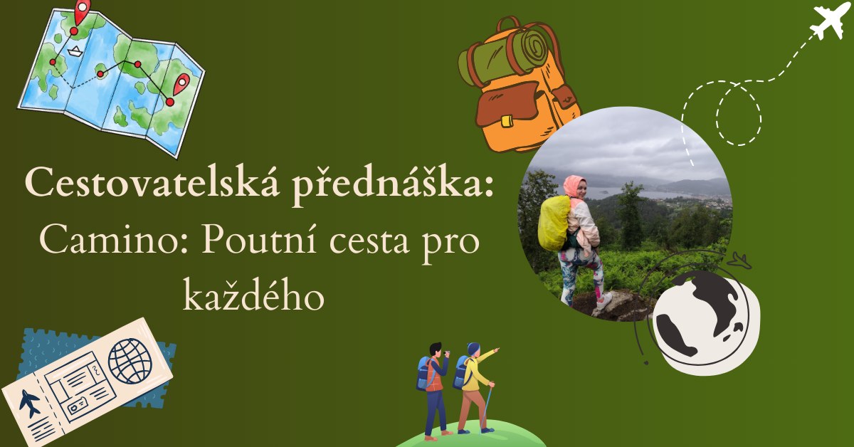 Cestovatelská přednáška: Camino: Poutní cesta pro každého