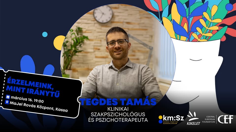 ÉRZELMEINK, MINT IRÁNYTŰ / Tegdes Tamás előadása