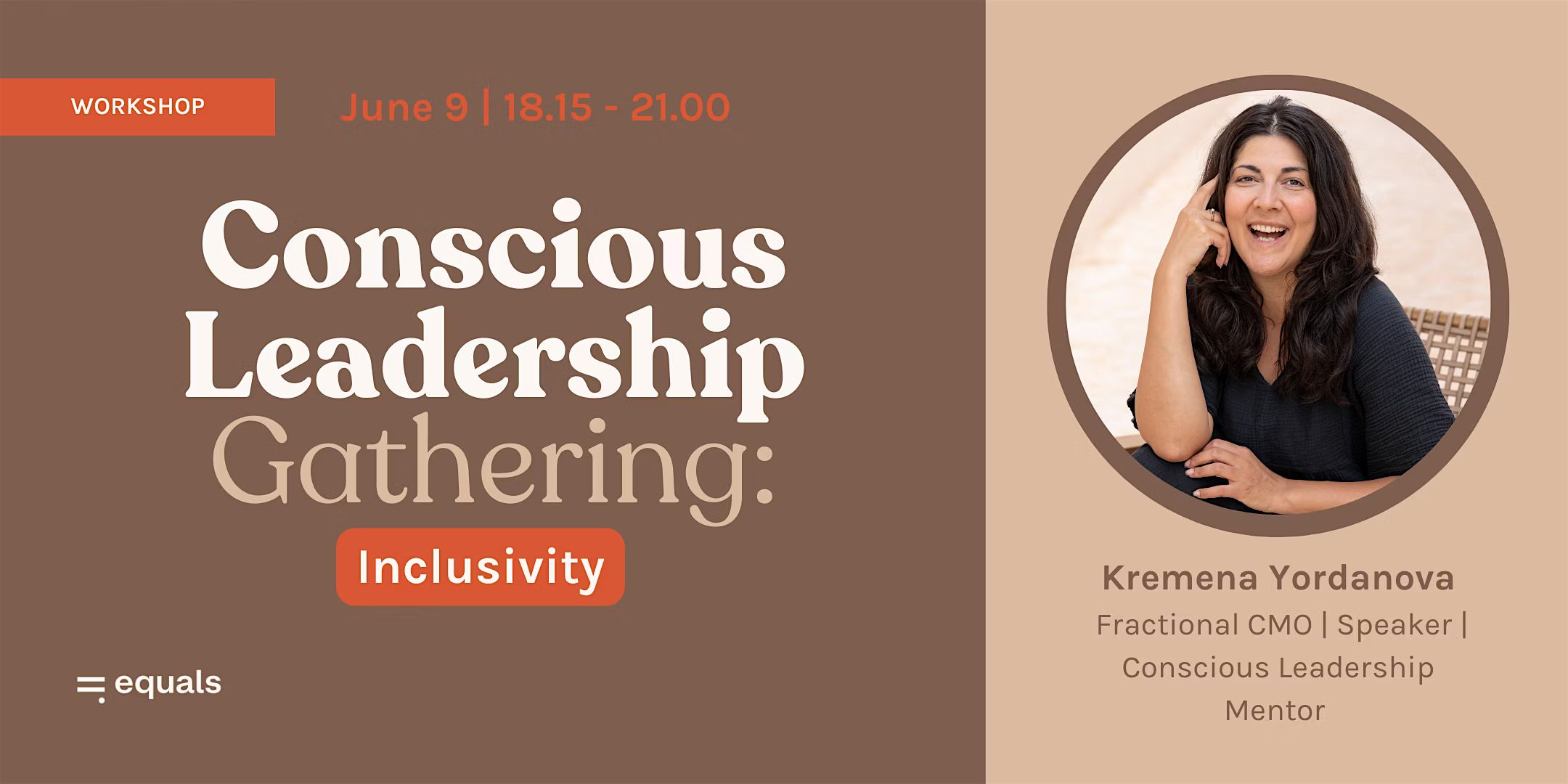Conscious Leadership Gathering- Inclusivity