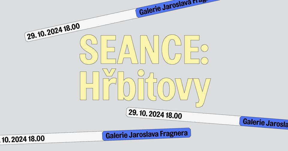 SEANCE 8: Hřbitovy 👻