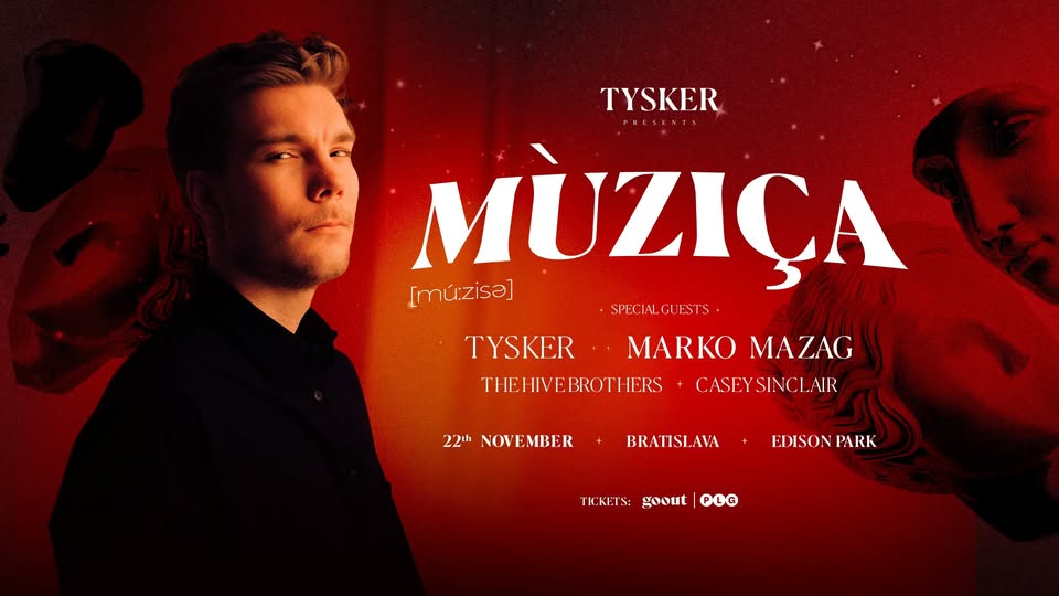 MÙZIÇA by TYSKER | 22. november | EDISON PARK