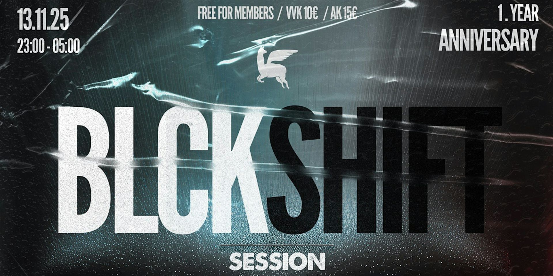 BLCKSHIFT ANNIVERSARY SESSION at PRST w/ Don Darkoe, Atmos & Feistling