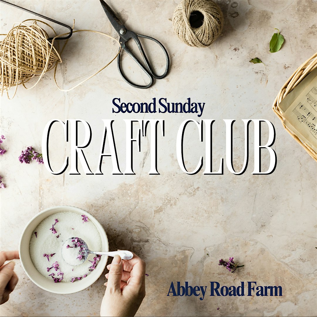 Second Sunday Craft Club
