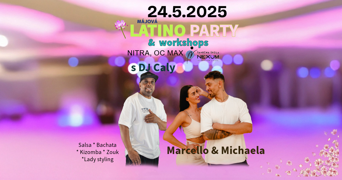 LATINO PARTY s DJ CALY + Workshopy