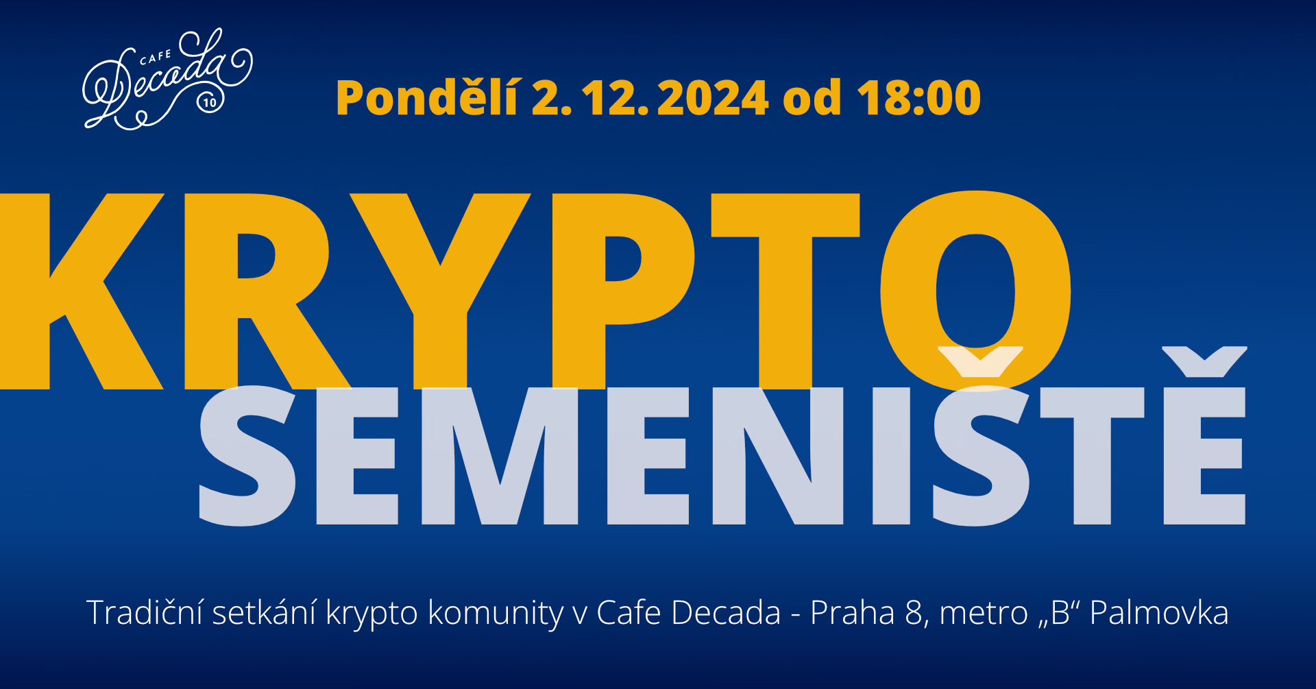 Krypto semeniště v Decadě - prosinec