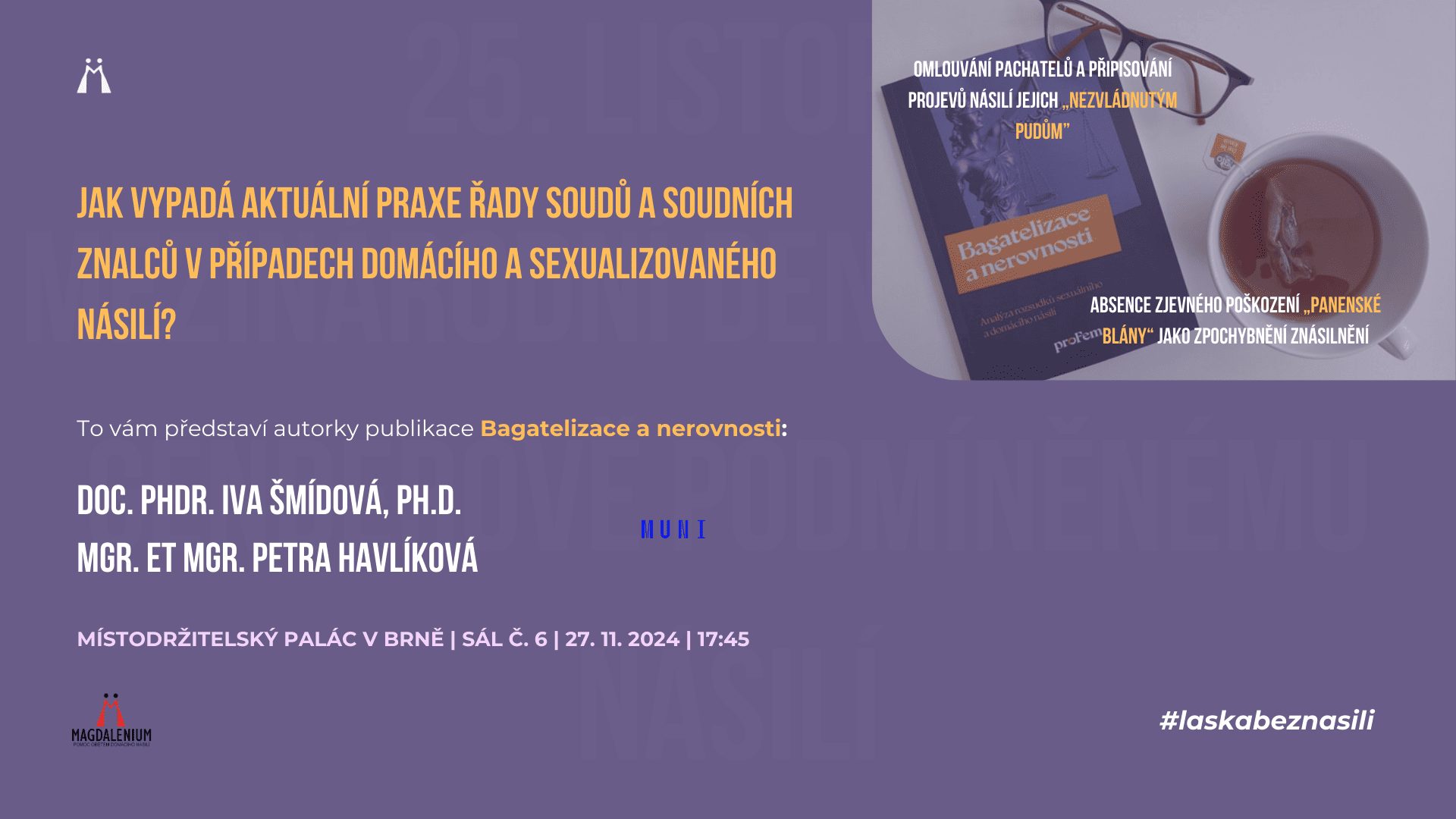 Každá třetí žena | Bagatelizace násilí v soudní praxi