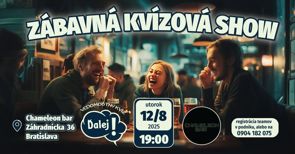 Kvíz Ďalej! - Chamelon bar 01