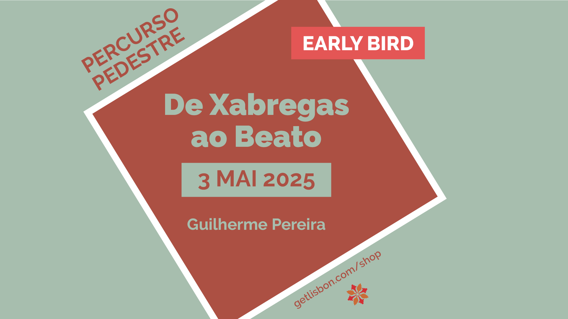 Percurso Pedestre “De Xabregas ao Beato” - Guilherme Pereira