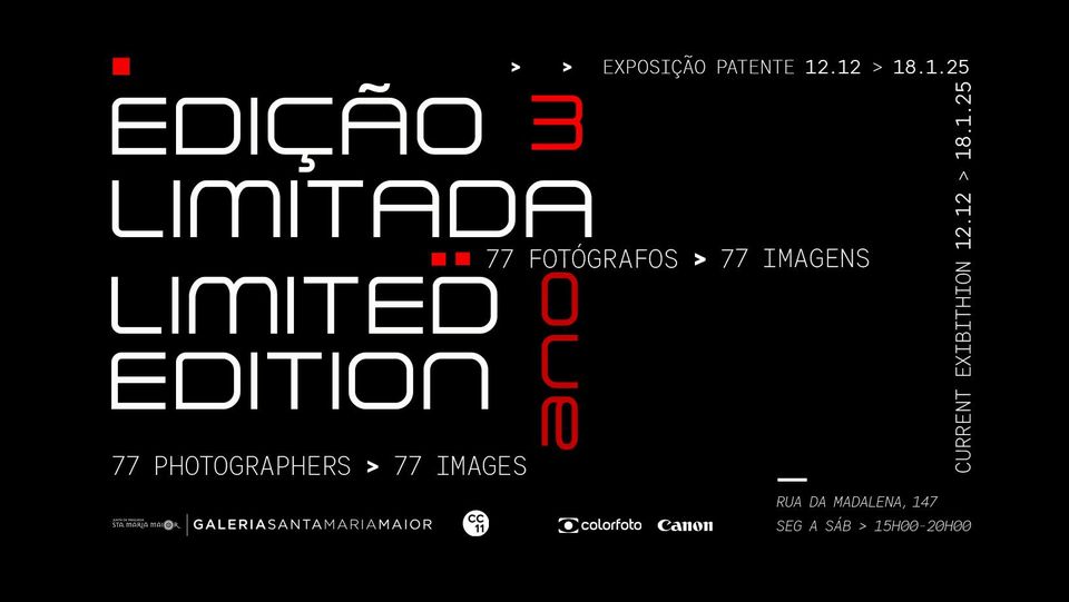 EDIÇÃO LIMITADA, ANO 3 | 77 fotográfos, 77 imagens na Galeria Santa Maria Maior