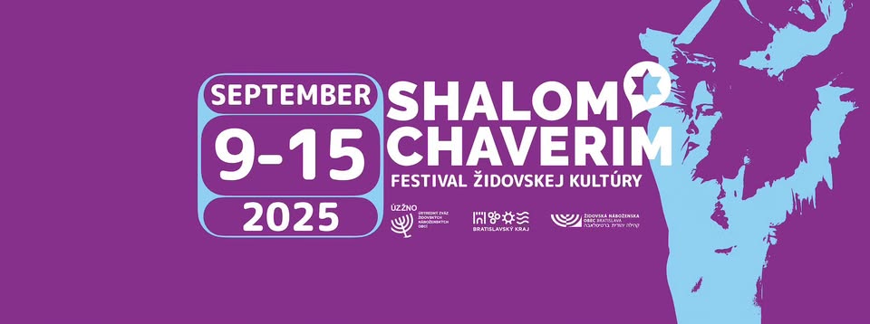 Shalom Chaverim 2025 - Festival židovskej kultúry