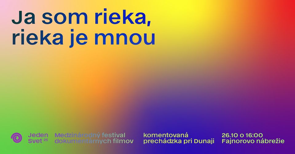 Ja som rieka, rieka je mnou - komentovaná prechádzka pri Dunaji