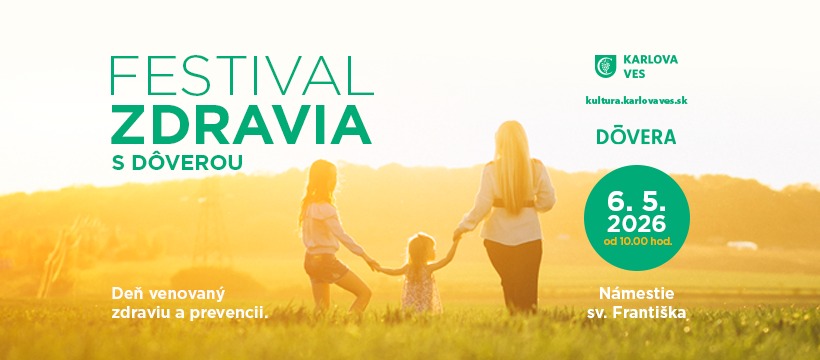FESTIVAL ZDRAVIA S DÔVEROU