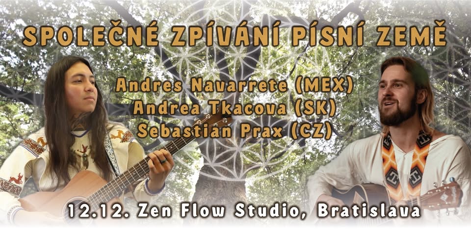 Společné zpívání Písní Země ☼ Andres Navarrete ☼ Sebastian Prax