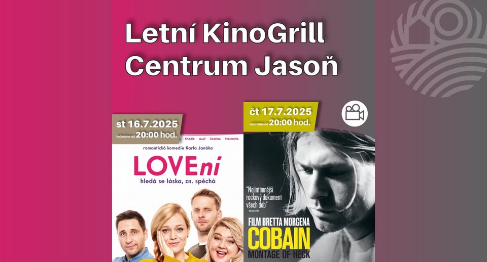 LOVEní / Kurt Cobain: Montage of Heck / Letní KinoGrill
