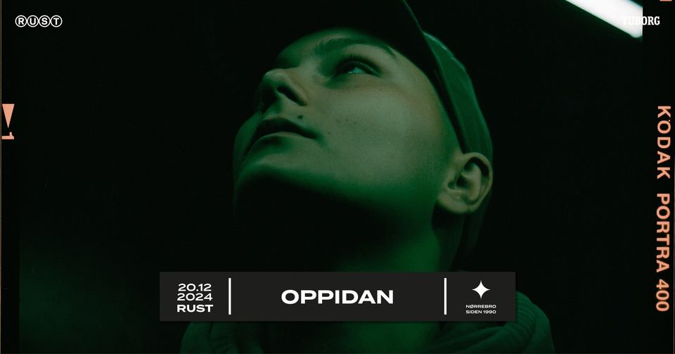 Oppidan (UK) // RUST