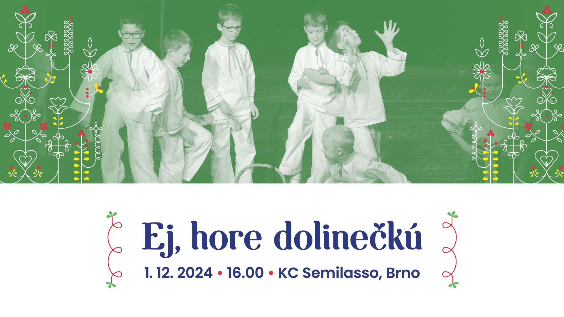 Ej, hore dolinečkú