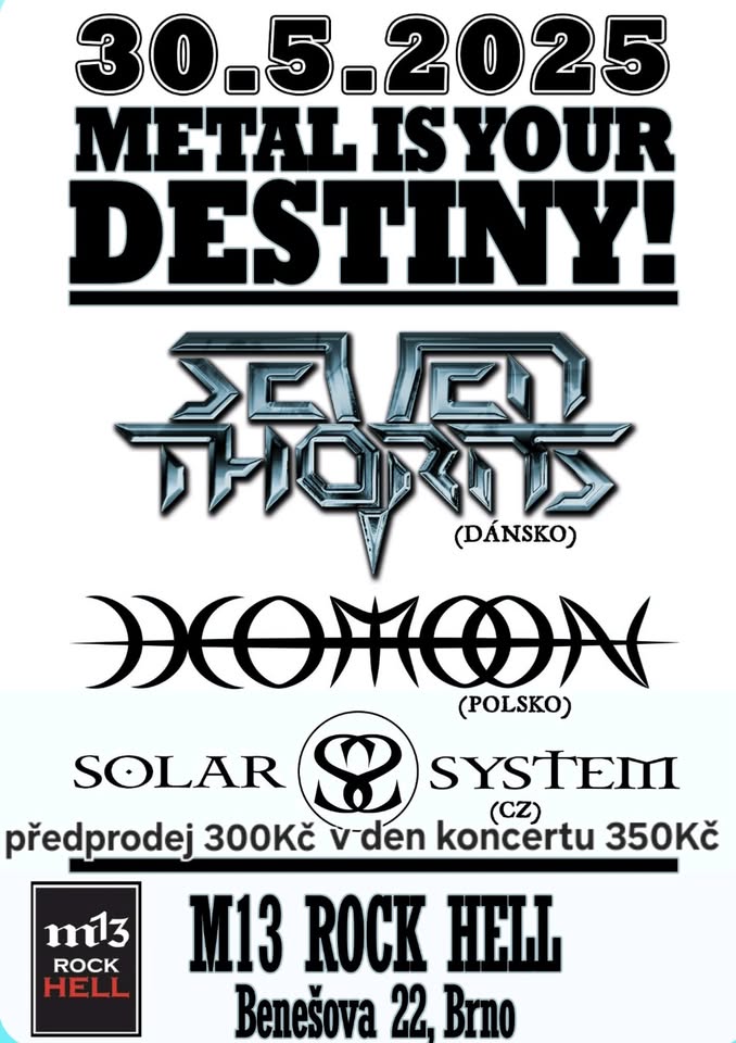 Metal is your destiny!