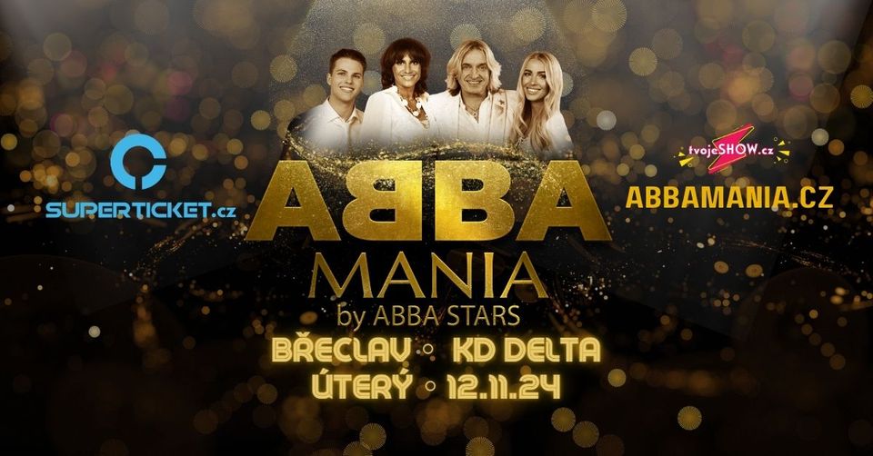 ABBA MANIA BY ABBA STARS - BŘECLAV