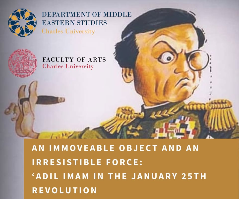 An Immoveable Object and an Irresistible Force: ‘Adil Imam in the January 25th Revolution